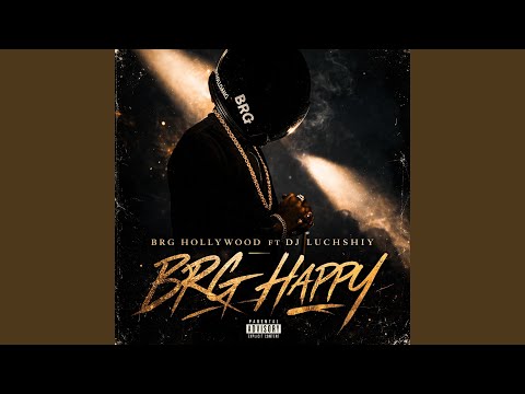 BRG Happy (feat. DJ Luchshiy)