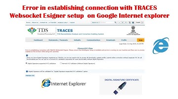 Error in establishing connection with TRACES Websocket Emsigner Internet Explorer