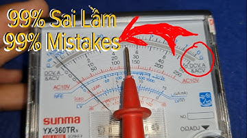 Sử Dụng Vạn Năng Sai Cách Từ Trước Giờ Mà Không Biết, Hướng Dẫn Sử Đồng Hồ Đo Vạn Năng vom sunwa360