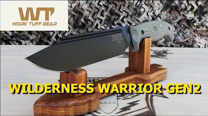 WORK TUFF GEAR Wilderness Warrior GEN 2 KNIFE