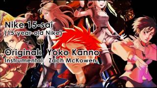 Yoko Kanno  Nike 15sai instrumental Cover
