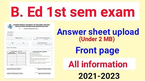 WBUTTEPA b.ed 1st sem exam online 2021. B.Ed 1st sem form fill up. B.Ed 1st sem practicum. B.Ed