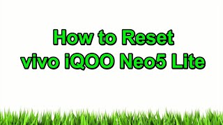 How to Hard Reset vivo iQOO Neo5 Lite- Pattern Unlock