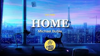 Home By Michael Buble s 