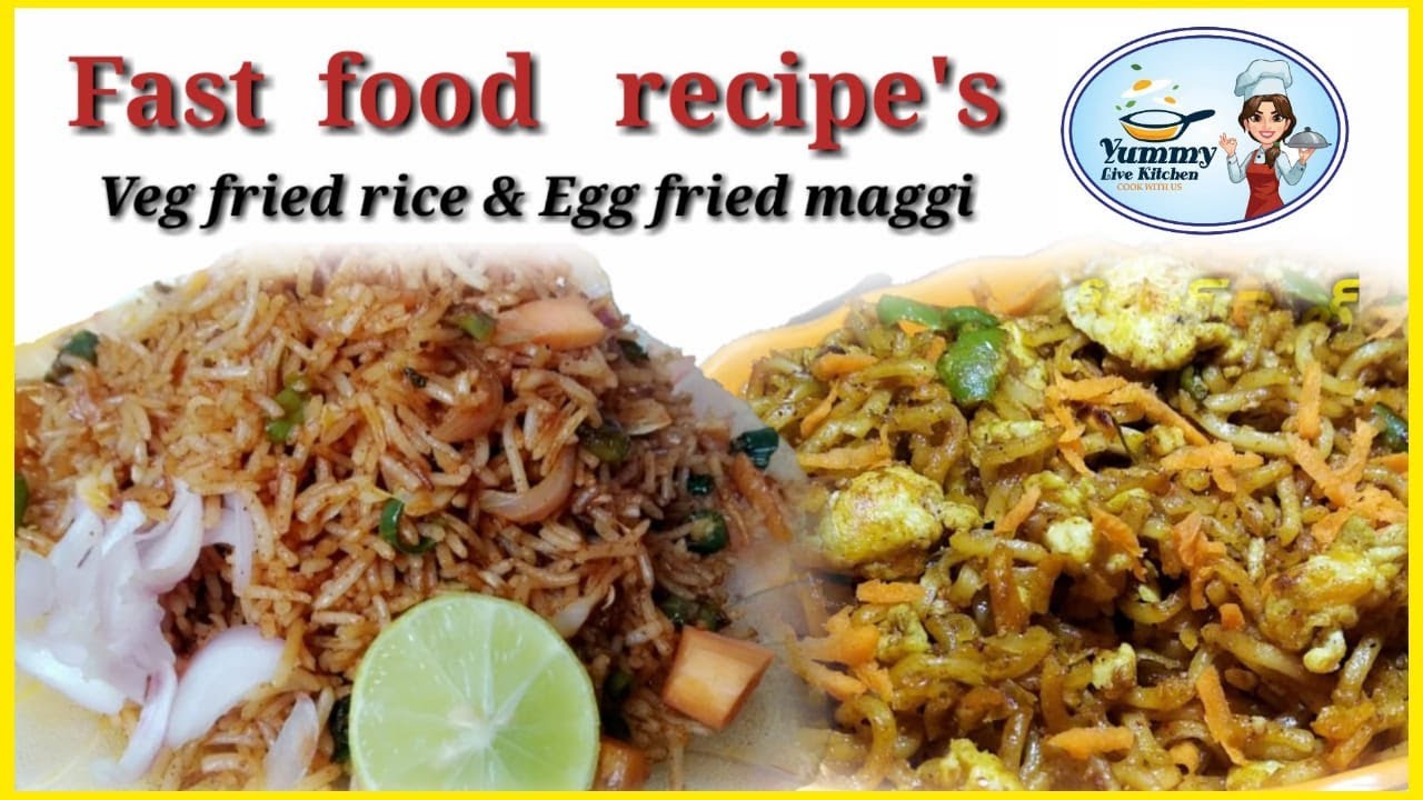 Fastfoodrecipes Veg Fried Rice Egg Fried Maggi Home Made Fast fastfoodrecipes-veg-fried-rice-egg-fried-maggi-home-made-fast