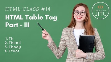 HTML Table Tag Tutorial in Hindi - Part - III