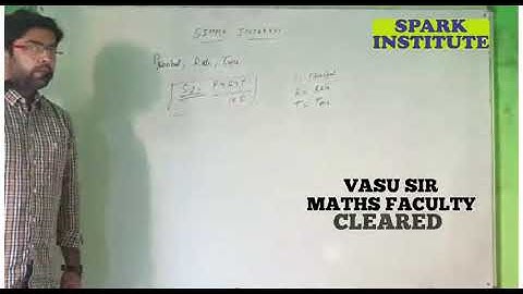 SIMPLE INTEREST||SHORTCUT APPROACH ||MATHS||BY VASU SIR ||SPARK INSTITUTE