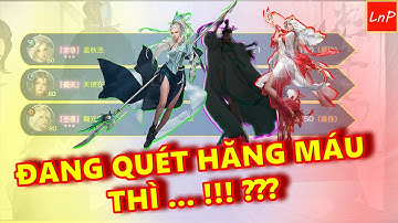 VLTK MOBILE - KHI CÁC THÁNH TÂM MA ĐÁNH QUÁ HĂNG MÁU VÀ CÁI KẾT | LnP