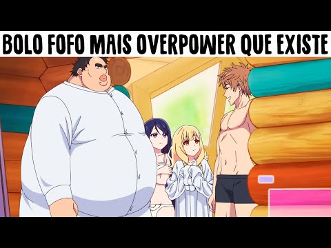 GORDOLA vira o Macho ALFA e as Novinhas Ficam Desse Jeito... ! Análise Mil Grau ( ZUEIRA ANIME )