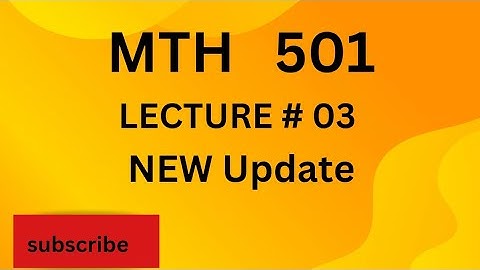 MTH501 lecture number 3 / MTH 501 short lecture number 3 / linear algebra short lecture #3