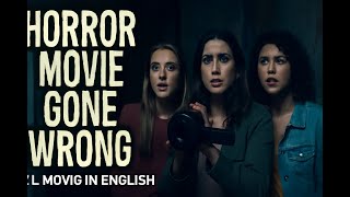 Horror Movie Gone Wrong
