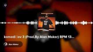 Komedi Şov 3 Prod,By Alan Maker Bpm 130