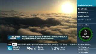 Amelia Earhart "In Her Own Words" The Weather Channel  7-31-2014