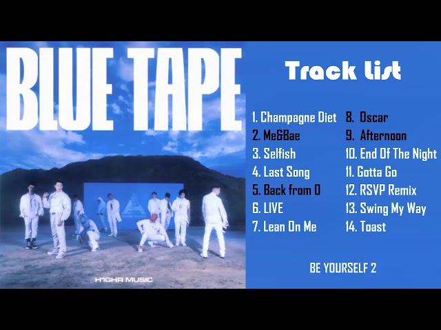 🎶Full Album🎶 H1GHR MUSIC (하이어뮤직) - H1GHR : BLUE TAPE 🎶Full Album🎶 H1GHR MUSIC (하이어뮤직) - H1GHR : BLUE TAPE