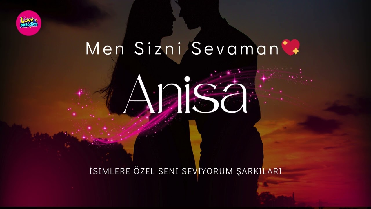 Seni sevaman Anisa 💖 Yurakni erituvchi sevgi qo‘shig‘i 