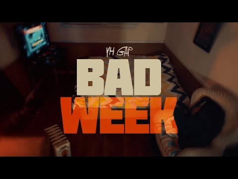 Obejrzyj YH Gap - Bad Week / Elivated Music (Official Music Video) w YouTube Obejrzyj YH Gap - Bad Week / Elivated Music (Official Music Video) w YouTube
