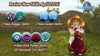 Toram Online - Review New Dagger Skills, Golem Skills, and Dark Power Skills! | OP Auto Crit Skill?
