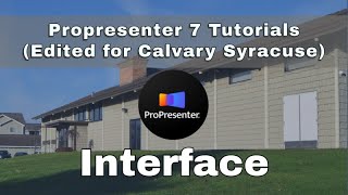 ProPresenter 7 | Interface