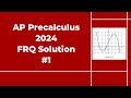 2024 AP Precalculus Free Response #1