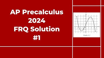 2024 AP Precalculus Free Response #1