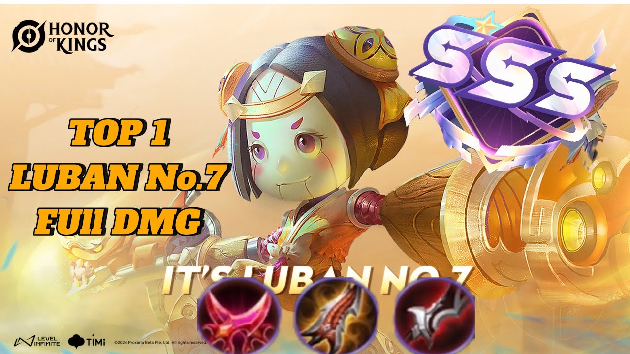 TOP 1 LUBAN No.7  DESTROYS HIGH RANK ON LATE GAME \ Honor of Kings