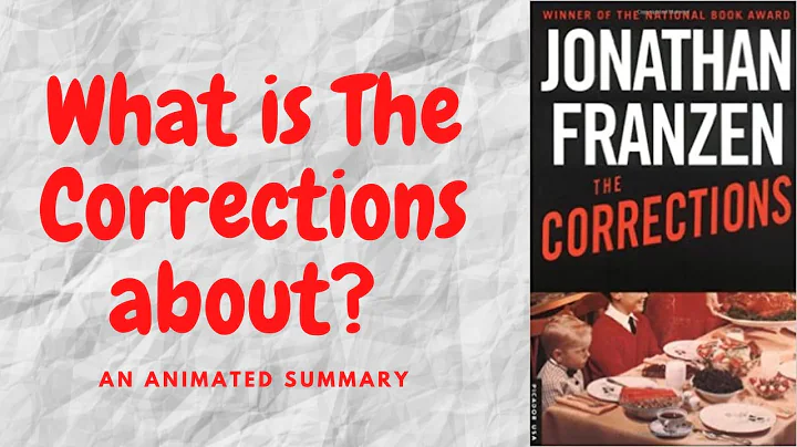 The Corrections, by Jonathan Franzen, an animated summary