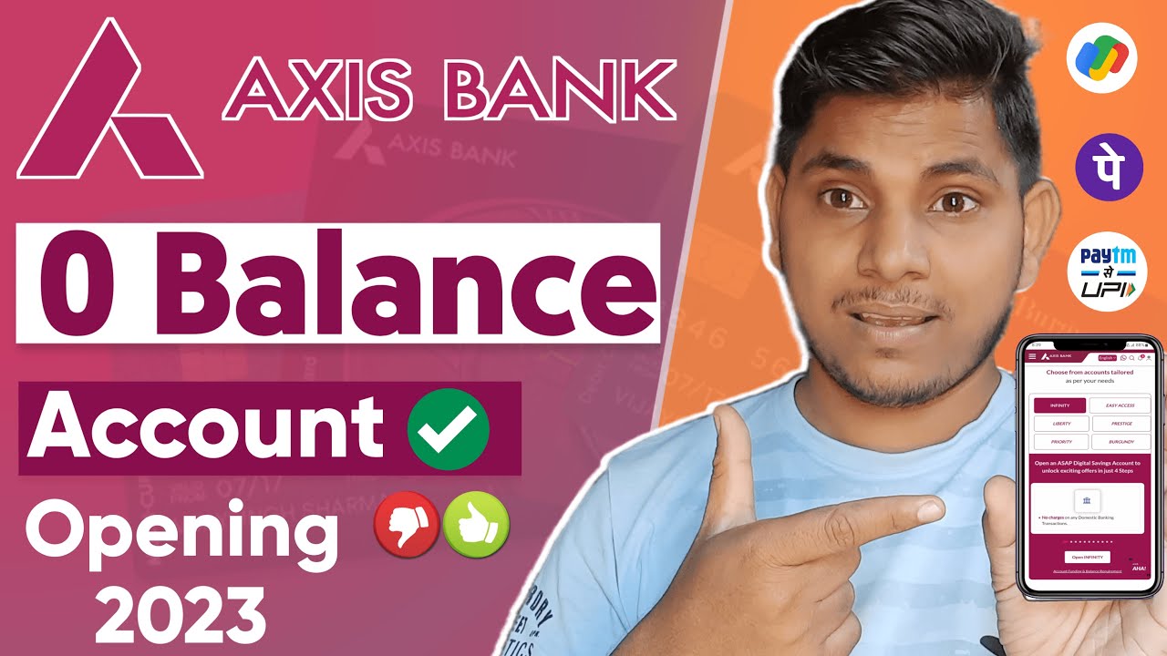 Axis Infinity Saving Account Launched Axis Infinity Account Axis Zero balance Saving Account