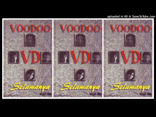 Voodoo - Selamanya (1997) Full Album class=