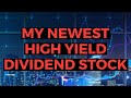 I Just Added This High Yield Dividend Holding To My Portfolio