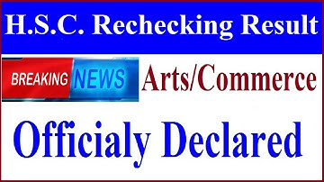 HSC GUN CHAKASANI (RE CHECKING) RESULT DELCARED