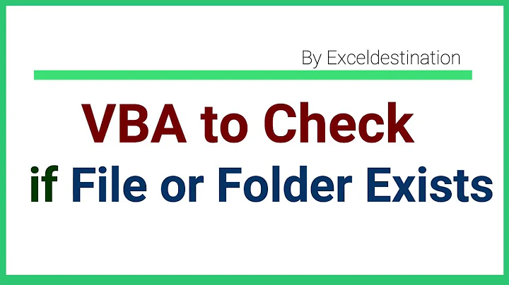 VBA to Check if File or Folder Exists - FileSystemObject in VBA
