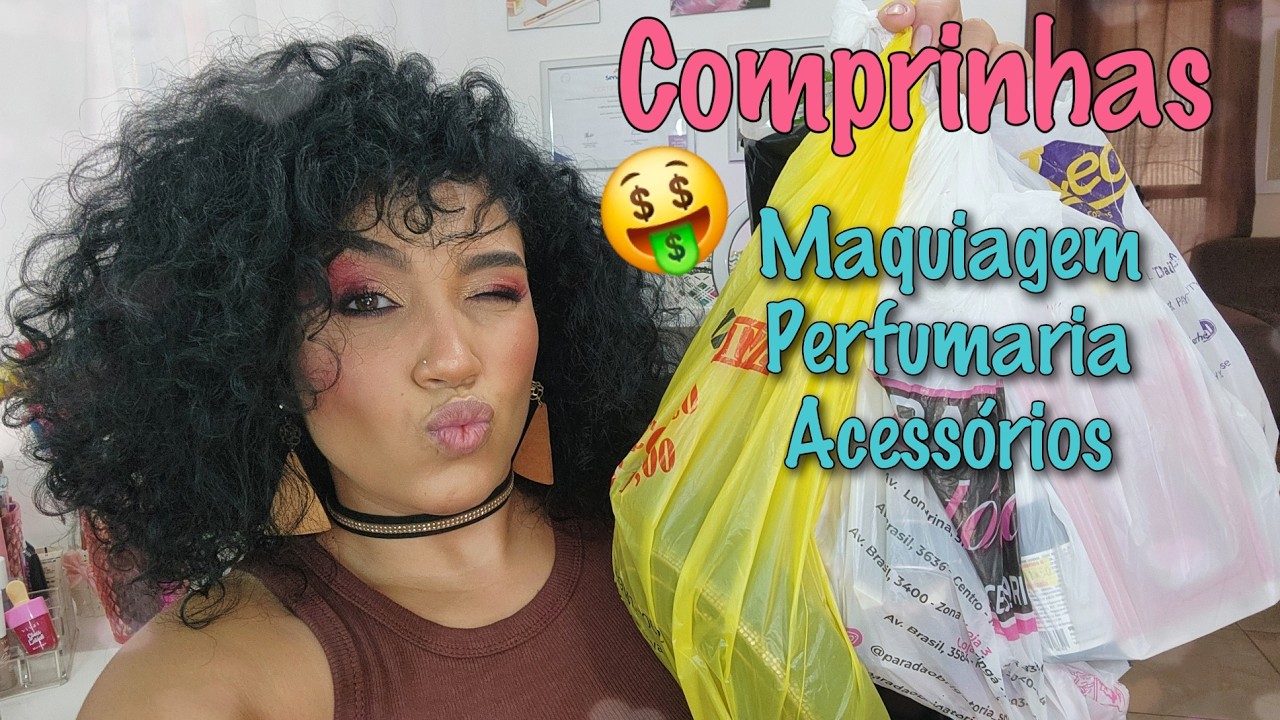 Comprinhas!!! Makes, Perfumaria e Acessórios!!!