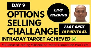 Option Selling Day 9: Target Achieved!| Live Trading #trading #nifty #trader #lifeisbutadream