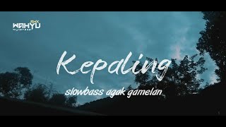 Nostalgia Kepaling  Dj Slowbass Agak Gamelan