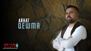 Arhat - Qewma (Hêvî ®2024)