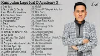 Kumpulan Lagu Ical D'Academy 3