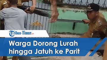 Lurah Tercebur ke Parit Usai Didorong Warga, Kasus Dilaporkan ke Polisi