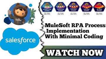 MuleSoft RPA Process Implementation with Minimal Coding | Salesforce | Quiz Solution
