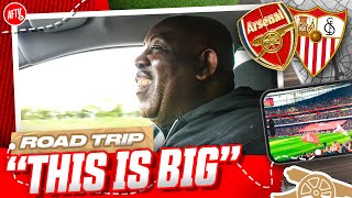 ‘Forget Newcastle, This Is Big’ | Arsenal vs Sevilla | Road Trip