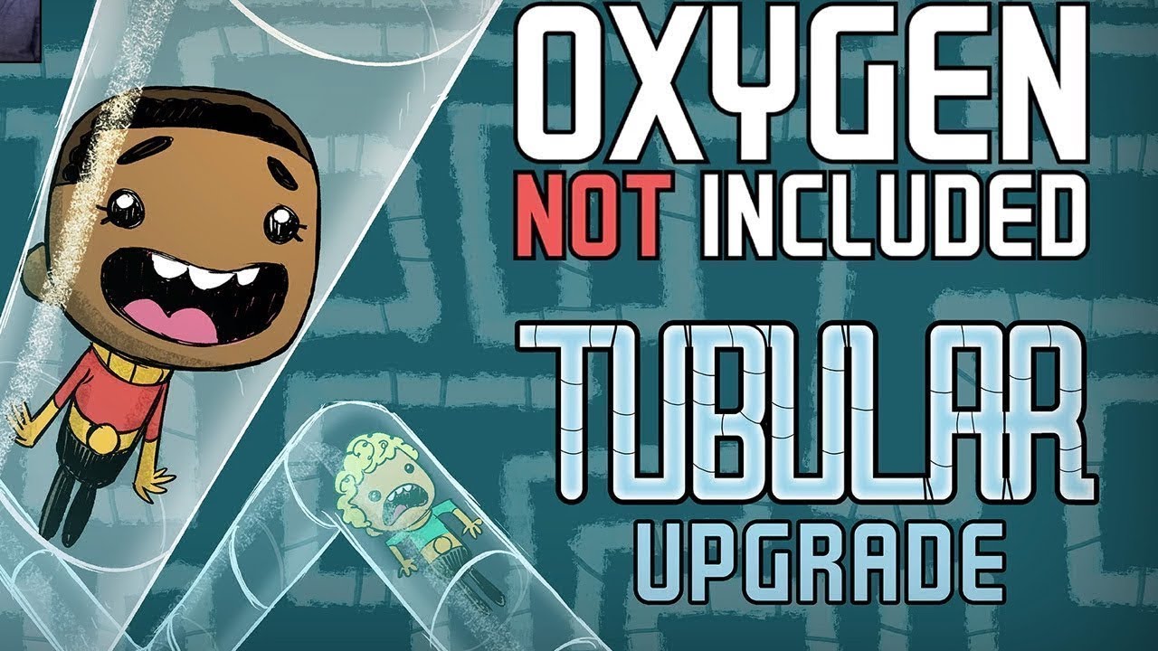 oxygen not included tubular update 07