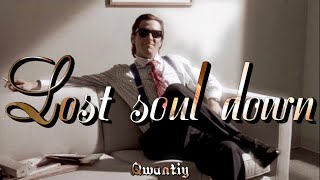 The Lost Soul Down - Nbsplv (Tik Tok Remix) | American Psycho | Patrick Bateman | Edit