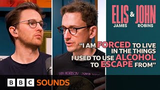 John reflects on over a year of sobriety | Elis James and John Robins