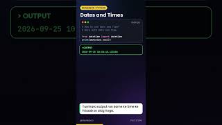 Dates & Times in Python 📅 datetime Made Easy! #shorts #python