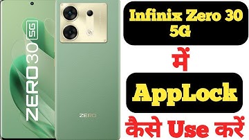 How to lock and unlock apps in Infinix Zero 30 5G || Infinix Zero 30 5G me applock kaise use kare ||