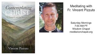 2021 09 11 Fr. Vincent Pizzuto Ph.D.