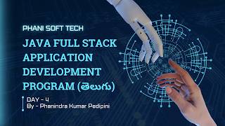 4. Java Full Stack Development Program | Day 4 | By Phanindra Kumar Pedipini | Phani Soft Tech screenshot 4