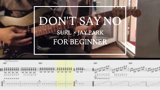 Don't Say No - Surl X JAY PARK