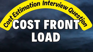 Cost Front Load - Interview trick #Qsclub #quantitysurveyor