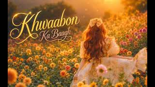 Khwaabon Ka Baagh 🌸 | Chill Lofi Beats to Relax & Dream | Echo Lofi