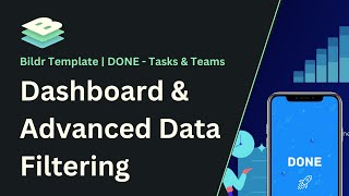 DONE Template | Dashboard & Advanced Data Filtering, Manipulation, & Counting Overview